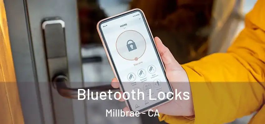  Bluetooth Locks Millbrae - CA