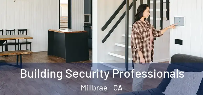 Building Security Professionals Millbrae - CA