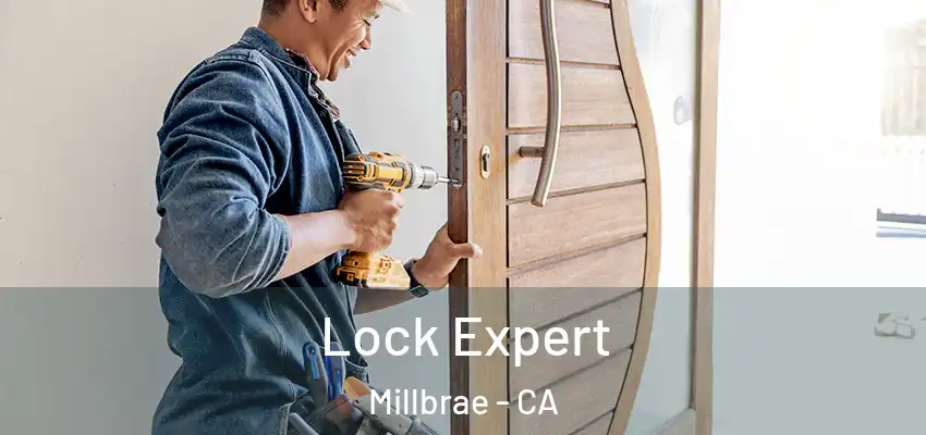  Lock Expert Millbrae - CA