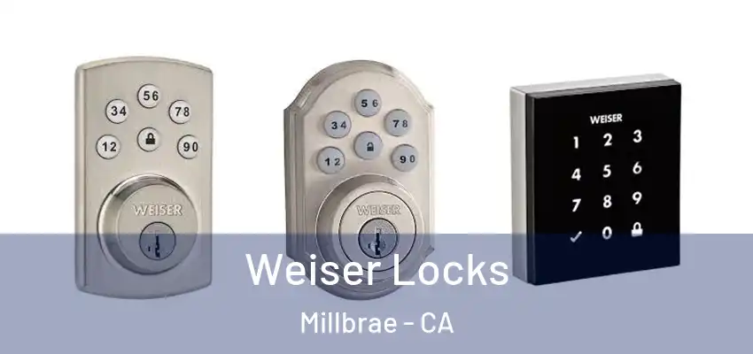  Weiser Locks Millbrae - CA